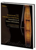 Cover: Meisterwerke des italienischen Geigenbaus - PPVMEDIEN