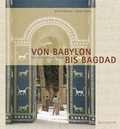 Cover: Von Babylon bis Bagdad - Gollenstein Verlag