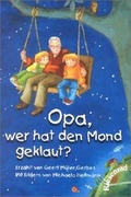 Cover: Opa, wer hat den Mond geklaut? - Xenos
