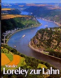 Cover: Von der Loreley zur Lahn - ZIETHEN VERLAG GmbH