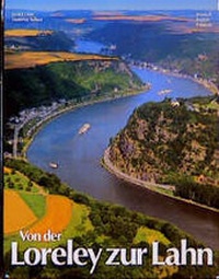 Enlarge image Cover: Von der Loreley zur Lahn - ZIETHEN VERLAG GmbH