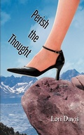 Cover: Perish the Thought - iUniverse