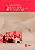 Cover: Kommunikationstraining f&uuml;r Studium und Praxis - Westermann Berufliche Bildung
