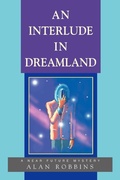 Cover: An Interlude In Dreamland - iUniverse