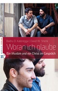 Cover: Woran ich glaube - Neufeld Verlag
