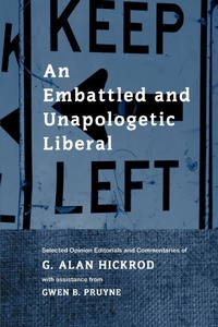 Abbildung von: An Embattled and Unapologetic Liberal - iUniverse