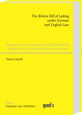 Cover: The Bolero Bill of Lading under German and English Law - Sellier European Law Publishers