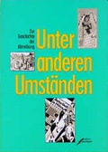 Cover: Unter anderen Umst&auml;nden - edition ebersbach