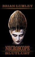 Cover: Necroscope. Vampir-Saga / Blutlust - Festa Verlag