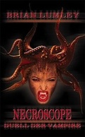 Cover: Necroscope. Vampir-Saga / Duell der Vampire - Festa Verlag
