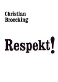 Cover: Respekt! - Verbrecher