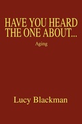 Cover: Have You Heard The One About... - iUniverse