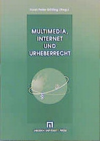 Enlarge image Cover: Multimedia, Internet und Urheberrecht - Dresden University Press