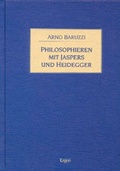 Cover: Philosophieren mit Jaspers und Heidegger - Ergon
