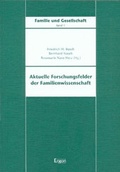 Cover: Aktuelle Forschungsfelder der Familienwissenschaft - Ergon