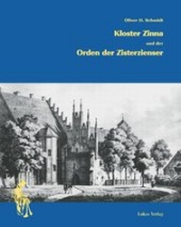 Abbildung von: Kloster Zinna und der Orden der Zisterzienser - Lukas Verlag für Kunst- und Geistesgeschichte