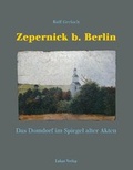 Cover: Zepernick bei Berlin - Lukas Verlag f&uuml;r Kunst- und Geistesgeschichte