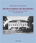 Cover: Die Herrenh&auml;user des Havellandes - Lukas Verlag f&uuml;r Kunst- und Geistesgeschichte