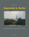Cover: Zepernick bei Berlin - Lukas Verlag f&uuml;r Kunst- und Geistesgeschichte