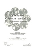 Cover: Handbuch Kontaktstelle Musik - Hochschule f. Musik, Theater u. Medien Hannover