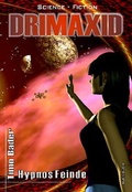 Cover: Drimaxid / Hypnos Feinde - Kleinbuch Verlag