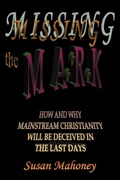 Cover: Missing the Mark - iUniverse