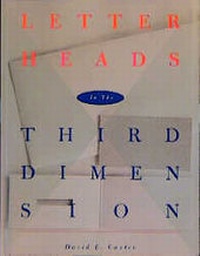 Abbildung von: Letterheads in the third Dimension - Nippon Shuppan Hanbai