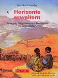 Cover: Horizonte erweitern - &Ouml;kotopia Verlag ein Imprint von Bergmoser + H&ouml;ller Verlag AG