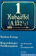 Cover: Regensburger Strassennamen - MZ Buchverlag