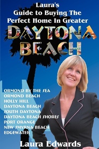 Abbildung von: Laura's Guide to Buying the Perfect Home in Greater Daytona Beach - iUniverse