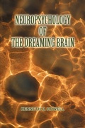 Cover: Neuropsychology of the Dreaming Brain - iUniverse
