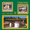 Cover: Chronik Zoologischer Garten Halle - Projekte-Verlag Cornelius