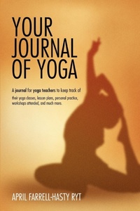 Abbildung von: Your Journal of Yoga - iUniverse