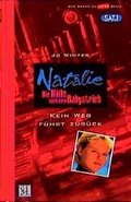 Cover: Natalie - Kein Weg f&uuml;hrt zur&uuml;ck - Lardon Media