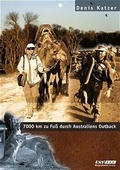 Cover: Denis Katzer - 7000 km durch Australiens Outback - Burgschmiet
