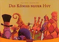 Cover: Des K&ouml;nigs neuer Hut - Samt und Rosen publishing