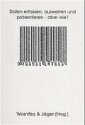 Cover: Daten erfassen, auswerten und pr&auml;sentieren - aber wie? - Verlag Empirische P&auml;dagogik