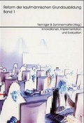 Cover: Reform der kaufm&auml;nnischen Grundausbildung - Verlag Empirische P&auml;dagogik