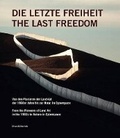 Cover: Die letzte Freiheit / The Last Freedom - Silvana