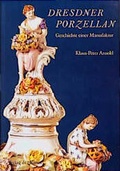 Cover: Dresdner Porzellan - Verlag der Kunst Amsterdam