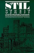 Cover: Stilstreit und Einheitskunstwerk - Verlag der Kunst Amsterdam