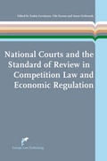 Cover: National Courts and the Standard of Review in Competition Law and Economic Regulation - Europa Law Publishing