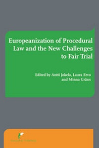 Abbildung von: Europeanization of Procedural Law and the Challenges to Fair Trial - Europa Law Publishing