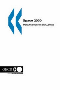 Abbildung von: Space 2030 - Organization for Economic Co-operation and Development (OECD)