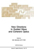 Cover: New Directions in Guided Wave and Coherent Optics - Kluwer Academic Publishers
