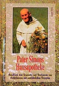 Cover: Pater Simons Hausapotheke - Lignum Verlag Kovacic