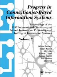 Enlarge image Cover: Progress in Connectionist-Based Information Systems Volume 2 - Springer