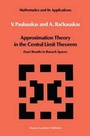 Cover: Approximation Theory in the Central Limit Theorem - Kluwer Academic Publishers