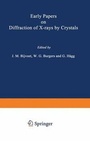Cover: Early Papers on Diffraction of X-rays by Crystals - Kluwer Academic Publishers