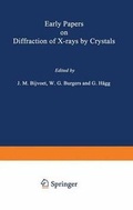 Cover: Early Papers on Diffraction of X-rays by Crystals - Kluwer Academic Publishers